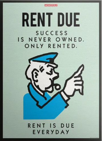 Rent Due — a poster on Matt's office wall reading 'Success is never owned. Only rented. Rent is due every day.'